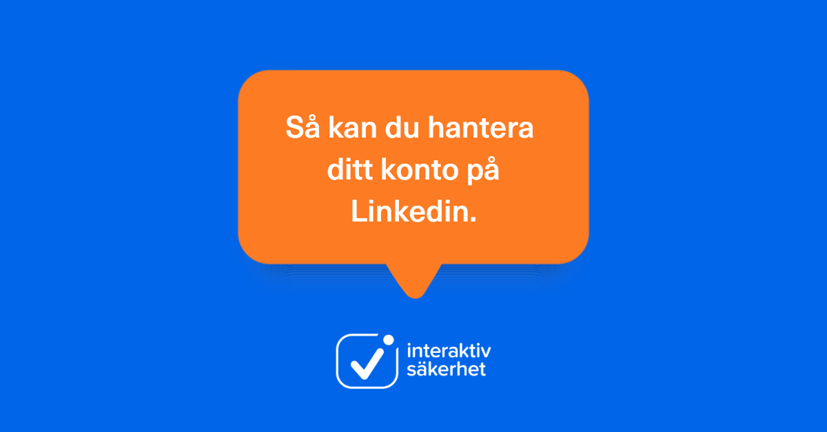 Hantera ditt konto på Linkedin.